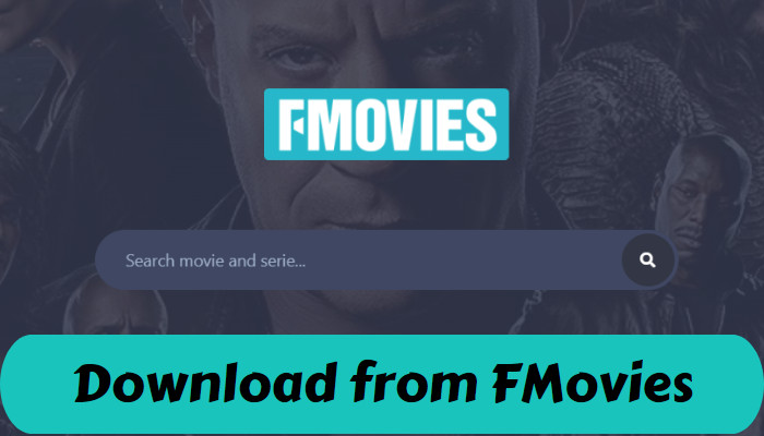 FREE How to Download from FMovies in 9 Ways FlixiCam