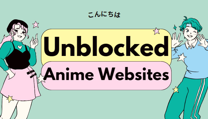 Unblocked Anime Websites